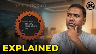 Everything You Need To Know About Rust Structs