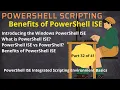 What is PowerShell Integrated Scripting Environment Basics