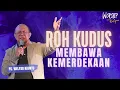 Download Lagu ROH KUDUS MEMBAWA KEMERDEKAAN || WORSHIP WITH WELYAR - 20 JUNI 2025