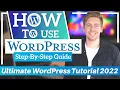 How To Use WordPress 101 Ultimate WordPress Tutorial for Beginners