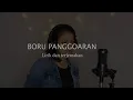 Boru Panggoaran Lirik dan Terjemahan - Putri Siagian Version (Viola Cover)