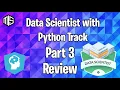 DataCamp - Data Scientist with Python Track Review Part 3