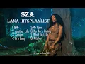 SZA Lana Hits Playlist