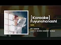 Download Lagu [KARAOKE] Fuyunohanashi (冬のはなし) by Given - Given Insert Song