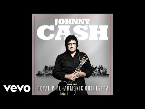 Download MP3 Johnny Cash, The Royal Philharmonic Orchestra - Ring of Fire (Official Audio)