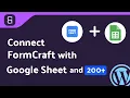 Integrating FormCraft with Google Sheet Step-by-Step Tutorial Bit Integrations