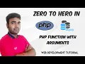 PHP Tutorial for Beginners in Hindi with MySQL PHP Function with Arguments Web Development
