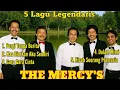 Lagu The Mercy's Full Album Lagu Nostalgia Terbaik Sepanjang Masa