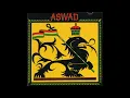 Aswad - I A Rebel Soul