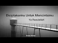 Diciptakanku Untuk Mencintaimu - Shatibiyyah Studio [ cover ]