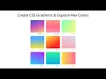 Gradient CSS - Create CSS Gradients Explore Hex Colors