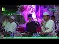 Download Lagu ~ Ya Tarim~Ya Habibana 'Ali ~ Ust. Fandy Ust. Sani Gus Azmi Sukarol Munsyid Haul Mbah Ma'shoem Lasem
