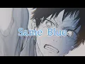 Download Lagu 【セリフ入りMAD】アオのハコ×Same Blue