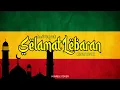 Download Lagu HARI LEBARAN - ISMAIL MARZUKI REGGAE COVER HVMBLE