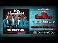 Los Humildes - Morena La Causa Fuiste