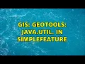 GIS GeoTools java util List Map in SimpleFeature