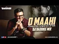 Download Lagu O Maahi X Human Now X Chand Se Parda | DJ Baddiee Mix