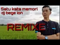 Download Lagu DJ remixe satu kata memori 2020