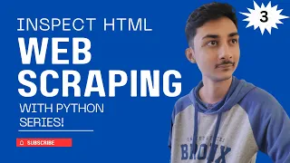 Master web scraping with Python Essential HTML inspection techniques Examples Mindset