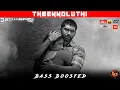 Download Lagu THEEKKOLUTHI | BASS BOOSTED | DOLBY ATMOS | 5.1 SURROUND | HI-RES AUDIO | SKY BASS TAMIL