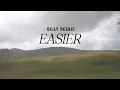 Download Lagu Billy Reekie - Easier (Lyric Video)