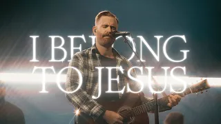 i belong to jesus paul mcclure hannah mcclure