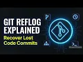 How to Recover Lost Commits with Git Reflog in 2026