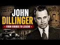 John Dillinger From Robber to Legend