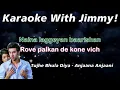 Download Lagu Tujhe Bhula Diya (Anjaana Anjaani) | Karaoke With Lyrics | (Naina Laggeyan Baarishan) Mohit Chauhan