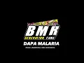 FULLBASS_DAPA MALARIA_RIVAN LUMANDUNG X NIEL MOKOGINTA ( BMR GENERATION ) NEW !