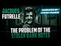 Download Lagu The Problem of the Stolen Bank Notes | by Jacques Futrelle | Detective Tales | by Jason Fraser