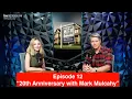 Behind The Sign - Episode 12 20th Anniversary with Mark Mulcahy