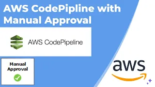 How to work with AWS CodePipline with Manual Approval
