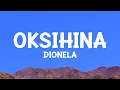 Download Lagu Dionela - Oksihina (Lyrics)