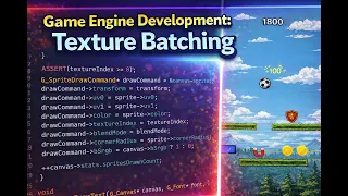 How I Built a Fast 2D Renderer Sprite Batching