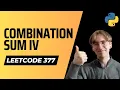 377 Combination Sum IV - LeetCode Python Solution