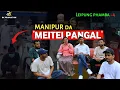 Download Lagu Manipur da 'Meitei Pangal' | RK Production