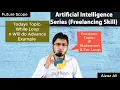 While loop in Python Easy Tutorial AI Series Hindi Urdu
