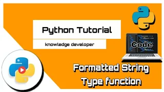 Python Bangla Tutorials 09 Formatted String Type function