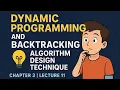 Dynamic programming and Backtracking Chapter 3 Lecture 11 1st year computer