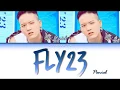 Lagu Peniel (프니엘) - 'FLY23' Lyrics (Color Coded_Eng)