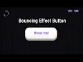 Bouncing Button Effect with HTML and CSS