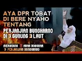 Download Lagu TENTANG 3 PERJANJIAN BUNGKARNO | ABUYA UCI CILONGOK