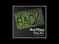 Download Lagu SHEDY FT FRESH G (KWANZA UNIT)WELCOME BACK HOME.Prod by kz the voltage