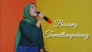 Download Lagu Makassar - Biseang Tamattamparang by Nadia Amalia (Udhin leaders) || cipt: Lukman Rola MP3
