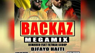 backaz megamix dj fayo feat demarco