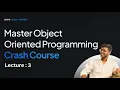 OOPs Lecture 3 Encapsulation Abstraction Inheritance Polymorphism with Coding Interview Ques