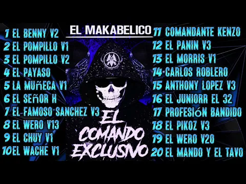 Download MP3 El Makabelico Mix(comando-exclusivo)#elrojo502 #elrojobelico #comandoexclusivo #makabelico #rap