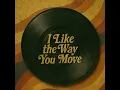 I Like The Way You Move (Radio Edit)