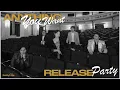 Anything You Want Release Party